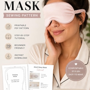 May include: A digital sewing pattern for a sleep mask, featuring a printable PDF, step-by-step tutorial, and instant download. The document includes instructions for two finishing options, classic and bias tape, with A4 and US letter sizes.