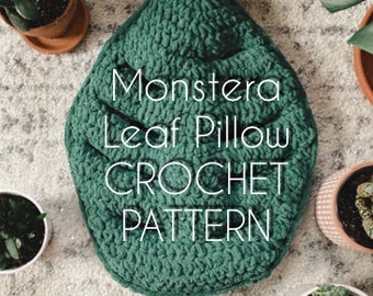 Monstera Leaf Crochet Pillow Pattern (PDF Pattern)