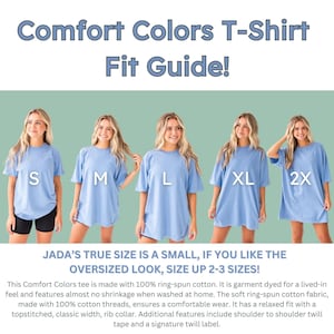 The image is a collage of five photos of women wearing blue t-shirts with size indicators, along with a caption describing the fit guide for the comfort colors t-shirt.