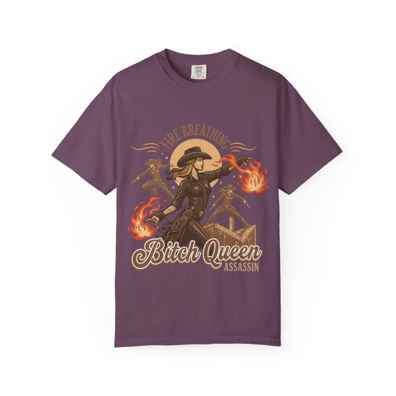 Fire Breathing Bitch Queen Assassin T-Shirt | Western Cowgirl Fireball Design image 15