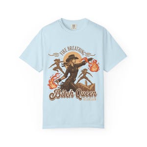 Fire Breathing Bitch Queen Assassin T-Shirt | Western Cowgirl Fireball Design image 8