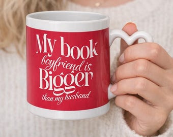 Book Boyfriend Mug | Heart Handle, Funny Reader Gift