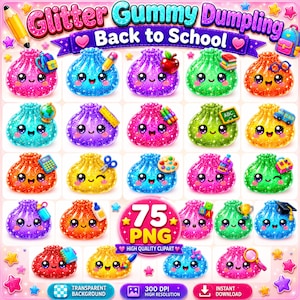 Back to School Dumpling Clipart PNG | 75 Gummy Glitter Kawaii Food Graphics | Cute Teacher Classroom Supplies | Transparent 300 DPI Bundle