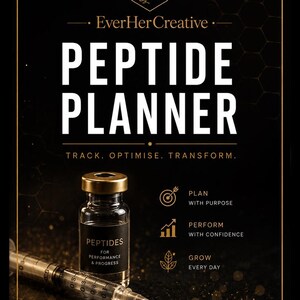 May include: A black promotional graphic for a Peptide Planner featuring a glass vial with a gold cap labeled Peptides for Performance & Progress, a syringe, and text including EverHer Creative, Plan With Purpose, Perform With Confidence, and Grow Every Day.