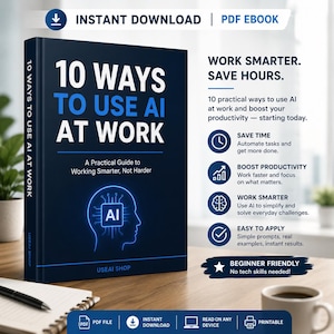 Peut inclure: Une couverture de livre numérique bleu foncé intitulée 10 Ways to Use AI at Work, avec le contour d'une tête humaine bleue lumineuse et une icône de puce IA. Le texte souligne les avantages en productivité, gain de temps et simplicité.