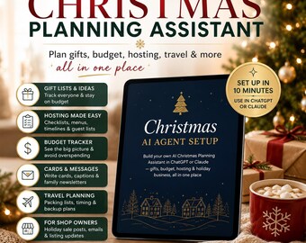 Christmas AI Agent Setup Guide ChatGPT Custom GPT Claude Project Prompt Holiday Planning Gift List Budget Assistant Digital PDF