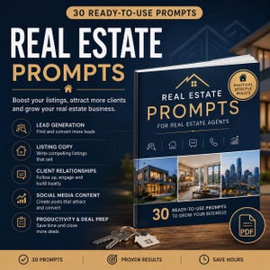 May include: A dark blue digital guide titled Real Estate Prompts for Real Estate Agents with gold text and icons. The cover features three images of homes and cityscapes. A set of silver house keys rests in front of the book on a wooden surface.