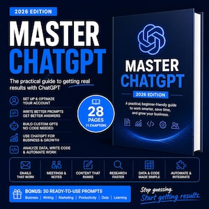 Può includere: Un libro blu scuro intitolato Master ChatGPT 2026 Edition con un logo bianco. La copertina presenta un testo su una guida pratica per la crescita aziendale. Lo sfondo mostra un elenco di funzionalità tra cui configurazione e analisi.