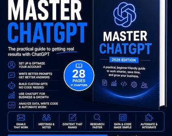 Master ChatGPT 2026 Edition Ultimate AI Guide Ebook PDF Prompts Custom GPT Business and Productivity Digital Download