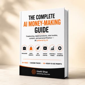 Puede incluir: Un libro blanco titulado The Complete AI Money-Making Guide con texto en naranja y negro. La portada presenta iconos para freelancing, productos digitales, side hustles, creación de contenido, inversión y sistemas, más 54+ páginas.