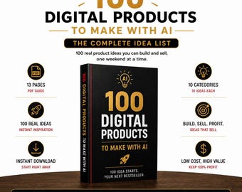 Digital Product Ideas 100 AI Business Guide Ebook Etsy Seller Side Hustle Passive Income PDF Digital Download