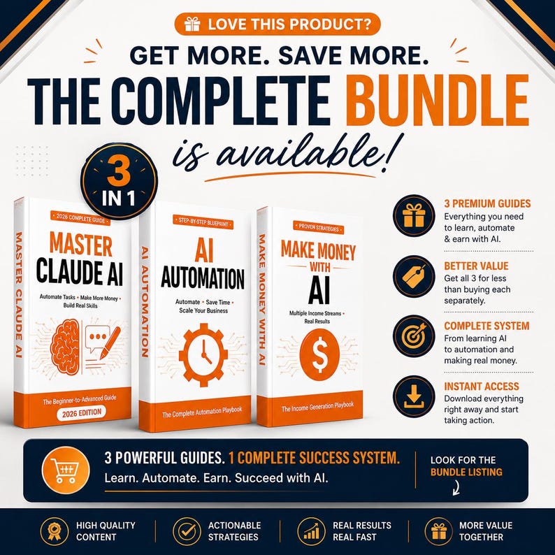 May include: A digital product bundle featuring three white guides titled Master Claude AI, AI Automation, and Make Money With AI. The graphic includes orange and dark blue text, icons, and a 3-in-1 badge, detailing benefits like instant access and premium guides for learning and automation.