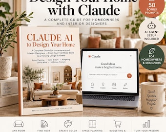 Claude AI Interior Design Ebook Home Decor Guide AI Prompts Design Business PDF Digital Download