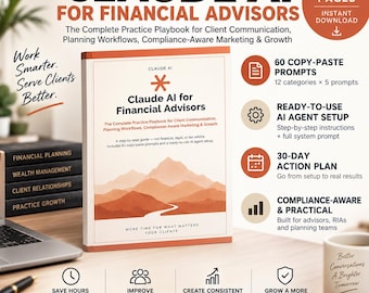Claude AI for Financial Advisors Guide 60 AI Prompts Client Communication Marketing Compliance Practice Growth Ebook