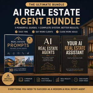 AI For Real Estate Agents Bundle 3 Guides ChatGPT Claude Prompts Listing Descriptions Lead Follow Up Templates Realtor Toolkit