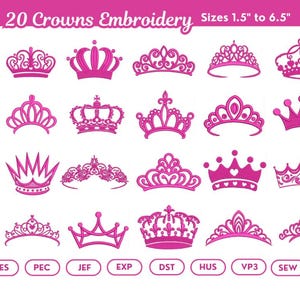 May include: A collection of 20 pink crown embroidery designs, ranging in size from 1.5 to 6.5 inches. The image includes various crown styles, from simple to ornate, with the text "20 Crowns Embroidery" at the top. Below the crowns are file format abbreviations.