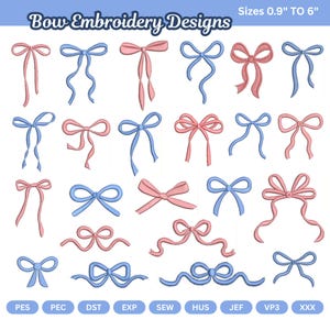 May include: A collection of twenty-one digital embroidery designs featuring various bow shapes in shades of pink and blue. The text Bow Embroidery Designs is at the top, with Sizes 2.3 cm TO 15.2 cm and file formats PES, PEC, DST, EXP, SEW, HUS, JEF, VP3, XXX.