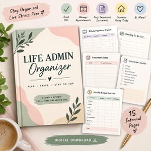 Pode incluir: Um organizador "Life Admin" com capa creme, formas abstratas rosas e verdes, ilustrações de folhas e o texto "Life Admin Organizer, Plan, Track, Stay on Top." Inclui páginas internas para contas, tarefas e orçamentos.