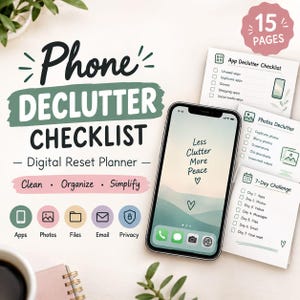 Könnte beinhalten: Ein digitaler Planer für die Handy-Entrümpelung mit 15 Seiten. Das Display zeigt den Text Less Clutter More Peace mit einem Herzsymbol. Enthalten sind Checklisten für Apps, Fotos und eine 7-Tage-Challenge mit Symbolen für Apps, Fotos, Dateien, E-Mail und Datenschutz.