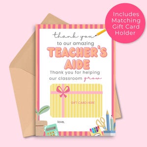 Instant Download Teaching Assistant Appreciation Printable Gift Card Holder Design Thank You Greeting Card Set Digital Files PDF Format Teacher Aide Recognition Gift Student Thank You Present Coloring Page Activity Included Five By Seven