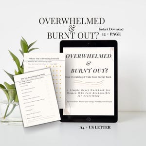 Puede incluir: Un cuaderno de trabajo digital titulado "Overwhelmed & Burnt Out?" se muestra en una tableta y páginas impresas. El cuaderno de trabajo ofrece un reinicio simple para mujeres, con el texto "Stop Overgiving & Take Your Energy Back."