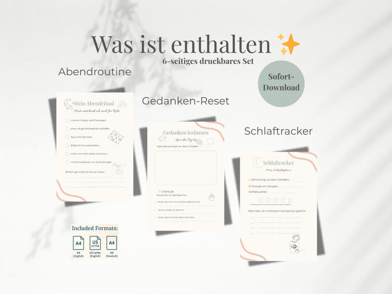 May include: A digital download set with three printable pages: an evening routine checklist, a thought reset page, and a sleep tracker. The set includes A4 and US Letter formats. The title "Was ist enthalten" is at the top.