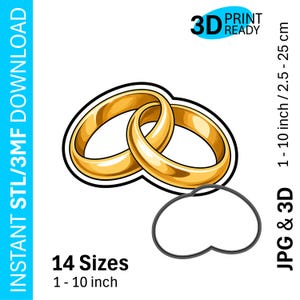 May include: Two gold wedding rings, interlocked, with a black outline. The image includes the text "14 Sizes 1 - 10 inch" and "3D Print Ready". The rings are designed for 3D printing, with sizes ranging from 2.5 to 25 cm.