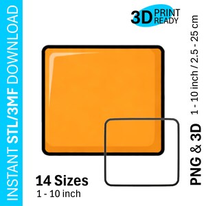 Könnte beinhalten: Ein orangefarbenes Quadrat mit schwarzem Rand, neben einer kleineren schwarzen Quadratkontur. Der Text lautet "14 Größen 1 - 10 inch" und "PNG & 3D 2.5 - 25 cm". Ein blauer Kreis mit "3D PRINT READY" befindet sich oben rechts.