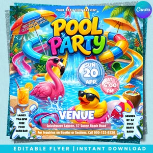 May include: A vibrant flyer for a pool party, featuring a colorful design with water slides, a pink flamingo, and a yellow duck wearing sunglasses. The text reads "Pool Party" with the date and time, and "Venue" information.