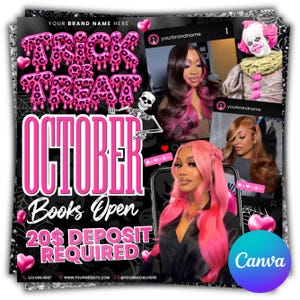May include: A promotional flyer featuring the text TRICK OR TREAT OCTOBER Books Open 20$ DEPOSIT REQUIRED. The design includes a skeleton, a clown, and three images of individuals with styled hair, set against a black background with pink hearts.