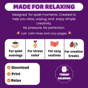May include: A purple graphic with the text "MADE FOR RELAXING" and illustrations of a coffee cup, a person meditating, a book, and art supplies. The image promotes relaxation, stress relief, cozy routines, and creative breaks.