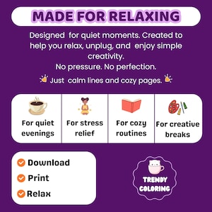 May include: A purple graphic with the text "MADE FOR RELAXING." It includes illustrations of a coffee cup, a person meditating, a book, and art supplies. The image promotes relaxation, stress relief, cozy routines, and creative breaks.