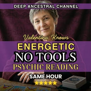 Pode incluir: Imagem de uma mulher com cabelo curto grisalho, sorrindo, com sobreposição de texto. O texto diz "DEEP ANCESTRAL CHANNEL", "Valentina Knows", "ENERGETIC NO TOOLS PSYCHIC READING" e "SAME HOUR". Um baralho de cartas é visível.