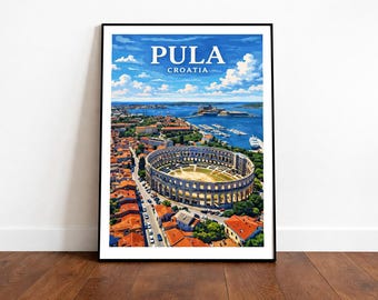 May include: A framed print featuring a vibrant aerial view of Pula, Croatia. The image showcases the Pula Arena, a historic Roman amphitheater, with the city and the Adriatic Sea in the background. The text "PULA CROATIA" is displayed at the top.