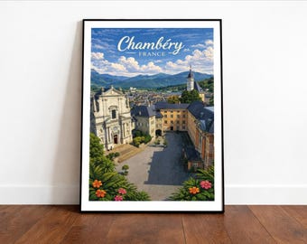 May include: Framed art print featuring a scenic view of Chambéry, France, with the city's name in elegant script. The artwork showcases a detailed illustration of buildings, a church, and mountains under a blue sky.