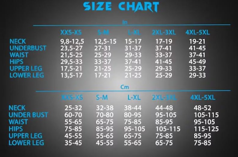 May include: A size chart with measurements in inches and centimeters. The chart includes measurements for neck, underbust, waist, hips, upper leg, and lower leg, with sizes ranging from XXS-XS to 4XL-5XL.