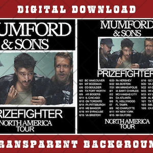 Może przedstawiać: Cyfrowe pobieranie z czarno-białym zdjęciem zespołu Mumford & Sons. Obraz zawiera nazwę zespołu, daty trasy koncertowej oraz słowa "PRIZEFIGHTER" i "NORTH AMERICA TOUR."
