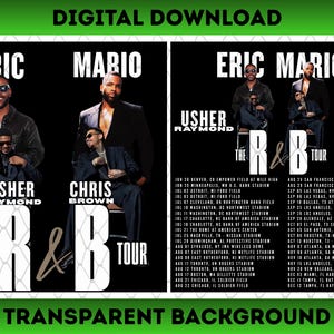 May include: A digital download graphic featuring Usher Raymond and Chris Brown with the text Eric, Mario, The R & B Tour, and a list of concert dates and venues. The design includes black backgrounds, white text, and images of the artists.