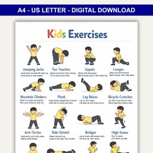 Può includere: Una stampa digitale scaricabile intitolata "Esercizi per bambini" con illustrazioni di bambini che dimostrano vari esercizi, tra cui jumping jacks, affondi e squat. La stampa è progettata per i formati A4 e US Letter.