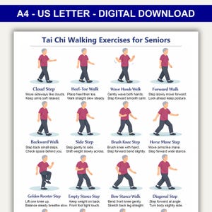 May include: Digital download of Tai Chi Walking Exercises for Seniors. The poster displays illustrations of Tai Chi steps, such as Cloud Step and Heel-Toe Walk. Instructions accompany each illustration, promoting gentle movement and balance for seniors.