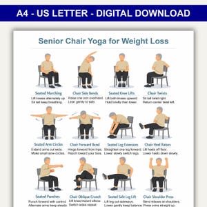 May include: A digital download titled "Senior Chair Yoga for Weight Loss" with illustrations of chair yoga poses. The poses include seated marching, side bends, knee lifts, twists, arm circles, forward bends, leg extensions, heel raises, punches, oblique crunch, side leg lifts, and shoulder press.