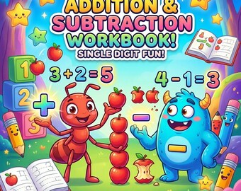 Puede incluir: Portada de un cuaderno de ejercicios infantil colorido con el título "MY FIRST ADDITION & SUBTRACTION WORKBOOK!" y "SINGLE DIGIT FUN!". Presenta personajes de dibujos animados, manzanas y ecuaciones matemáticas. Incluye el texto "INSTANT DIGITAL DOWNLOAD".