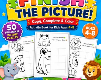 Op de afbeelding: Een kleurrijk activiteitenboek getiteld FINISH THE PICTURE! Copy, Complete & Color, met 50 dierenpuzzels voor kinderen van 4-8 jaar. De kaft toont zwart-wit lijntekeningen van een kikker, een schildpad en een leeuw, met cartoonillustraties.