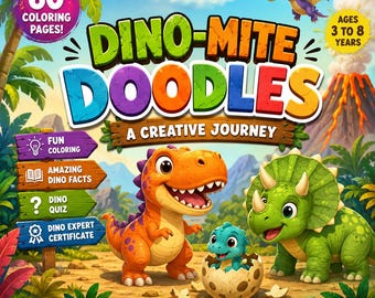 Puede incluir: Un libro para colorear titulado Dino-Mite Doodles A Creative Journey con un T-Rex naranja, un triceratops verde, un pequeño dinosaurio azul saliendo de un huevo y un pterodáctilo morado. La portada incluye texto para edades de 3 a 8 años.
