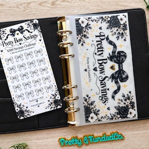 May include: A black six-ring binder containing a translucent savings tracker insert and a separate card. Both feature black floral patterns, gold accents, and the text Pretty Bow Savings and Pretty and Funded Co. The card shows twenty bow icons.