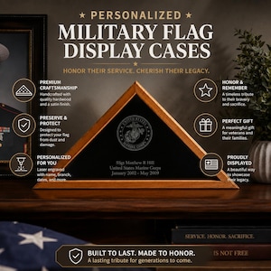 May include: A triangular wooden military flag display case with a satin finish. The black glass front features the United States Marine Corps emblem and the laser-engraved text: SSgt Matthew R Hill, United States Marine Corps, January 2002 - May 2009.