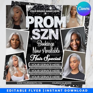 May include: A promotional flyer for hair services, featuring the text "PROM SZN" and "Hair Special." The design includes images of women with silver-gray hair. The flyer also includes the website and social media handles.