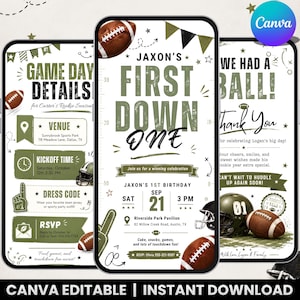 May include: Three digital invitation templates with a football theme in olive green, white, and black. The designs feature footballs, helmets, yard line markings, and text including 'Game Day Details', 'Jaxon's First Down One', and 'We Had A Ball'.