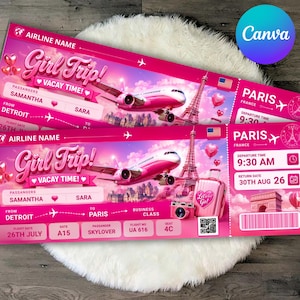 May include: A pink-themed novelty airline boarding pass for a trip to Paris. The ticket features a pink airplane, the Eiffel Tower, a suitcase, and a camera. Text includes Girl Trip, Vacay Time, Detroit, Paris, Samantha, Sara, and flight details.