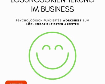 Happy Solution | Solution-oriented approach in business | Happy Work | Solutions at work | Psychological worksheet